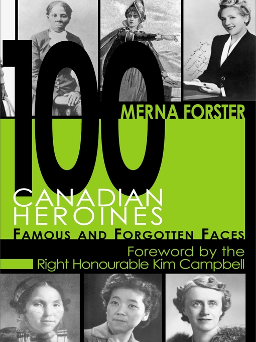 Title details for 100 Canadian Heroines by Merna Forster - Wait list